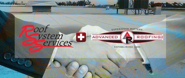 Advanced Roofing Acquires Roof System Services